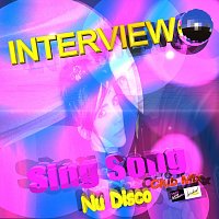 Interview – Sing Song (Nu Disco Club Mix)