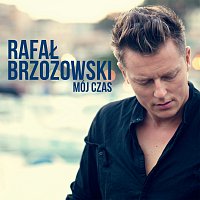 Rafał Brzozowski – Mój Czas