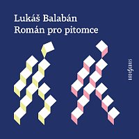 Přední strana obalu CD Balabán: Román pro pitomce