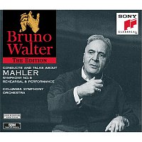 Bruno Walter – Mahler:  Symphony No. 9, A Talking Portrait, A Working Portrait