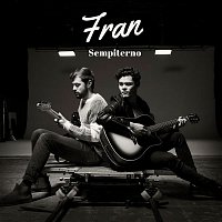 Fran – Sempiterno