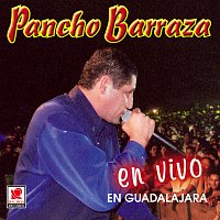 Pancho Barraza – En Vivo En Guadalajara [Live]