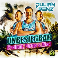 Julian Benz – Unbesiegbar (Freiheit, Partys & Bier)
