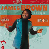 James Brown – The Singles: Vol. 9 1973-1975