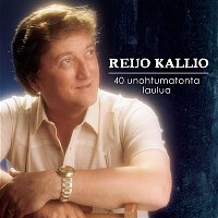 Reijo Kallio – 40 Unohtumatonta Laulua