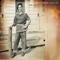 Patti Smith – Gung Ho