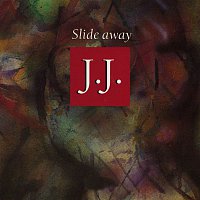 J & J – Slide Away