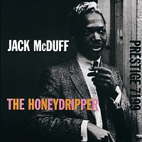 Jack McDuff – The Honeydripper