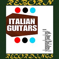 Al Caiola – Italian Guitars (HD Remastered)
