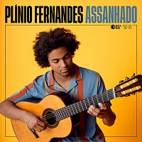 Plínio Fernandes – Assanhado (Arr. for Guitar by Sérgio Assad)