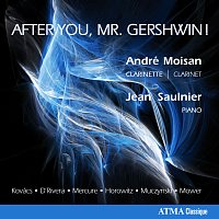 André Moisan, Jean Saulnier – After You, Mr. Gershwin!