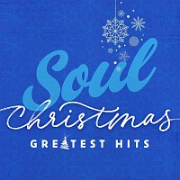 Různí interpreti – Soul Christmas Greatest Hits
