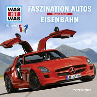 Was Ist Was – 02: Faszination Autos / Eisenbahn
