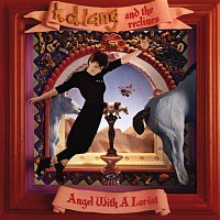 K.D. Lang – Angel with A Lariat