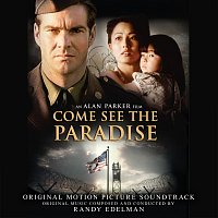Randy Edelman – Come See the Paradise [Original Motion Picture Soundtrack]