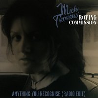 Mick Thomas – Anything You Recognise [Radio Edit]
