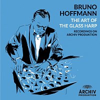 Bruno Hoffmann – Reichardt: Grazioso for Glass Harmonica