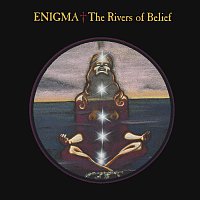 Enigma – The Rivers Of Belief