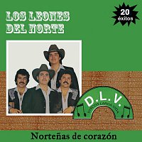 Los Leones Del Norte – Nortenas de Corazón 20 Exitos