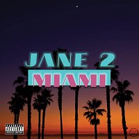 J-Soul – Jane 2 Miami