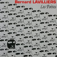 Bernard Lavilliers – Les Poetes