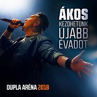 Akos – Kezdhetünk újabb évadot - Dupla Aréna 2018