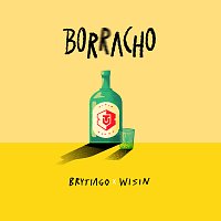 Brytiago, Wisin – Borracho