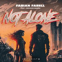 Fabian Farell, Crooked Bangs – Not Alone