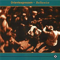 Orientexpressen – Balkanica