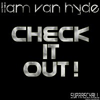 Liam Van Hyde – Liam Van Hyde - Check it out !