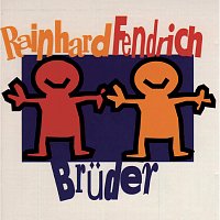 Rainhard Fendrich – Bruder