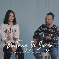 Ipank Yuniar, Ingtise Hyndia – Bintang Di Surga