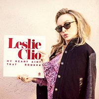 Leslie Clio – My Heart Ain't That Broken