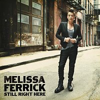 Melissa Ferrick – Still Right Here