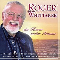 Roger Whittaker – Ein Kissen voller Traume