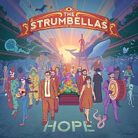 The Strumbellas – Hope