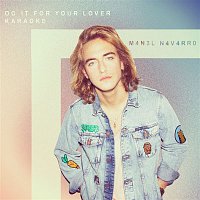 Manel Navarro – Do It for Your Lover (Eurovisión 2017 [Karaoke])
