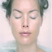 Rebekka Bakken – Cover Me With Snow