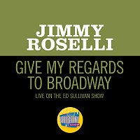Jimmy Roselli – Give My Regards To Broadway [Live On The Ed Sullivan Show, January 2, 1966]