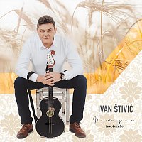 Ivan Štivić – Idem selom, za mnom tamburaši