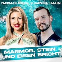Natalie Nock, Daniel Hahn – Marmor, Stein und Eisen bricht