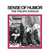 Sense  Of Humor – The Philips Singles