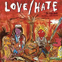 Love, Hate – Blackout In The Red Room