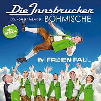 Die Innsbrucker Bohmische – Im freien Fall