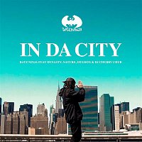 Batz Ninja – In da City (feat. Dynasty, Nature e Hyldon & DJ Chubby Chub)