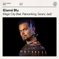 Gianni Blu – Magic City (feat. Patoranking, Serani, Jael)