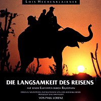 Vision – Die Langsamkeit des Reisens