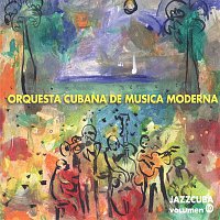 Orquesta Cubana de musica moderna – JazzCuba. Volumen 10