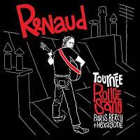 Renaud – Tournée Rouge Sang (Paris Bercy + Hexagone) [Live]