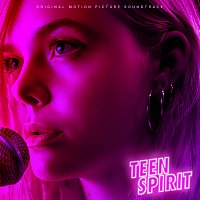Elle Fanning – Teen Spirit [Original Motion Picture Soundtrack]